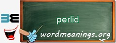 WordMeaning blackboard for perlid